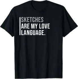 Sketch Artists Meme Quote T-Shirt
